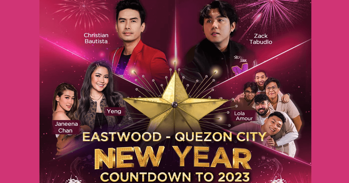 Eastwood City to host bigger, brighter New Year Countdown 2023
